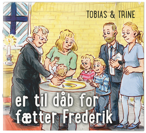 Tobias & Trine er til dåb for fætter Frederik