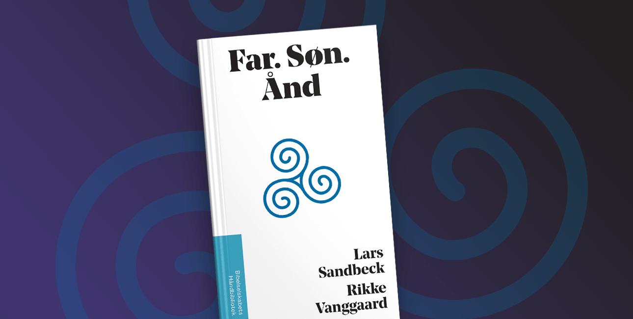 Far. Søn. Ånd