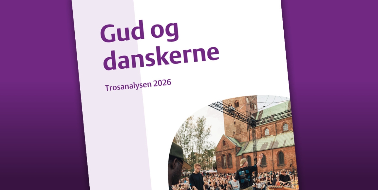 Gud og danskerne - trosanalysen 2026