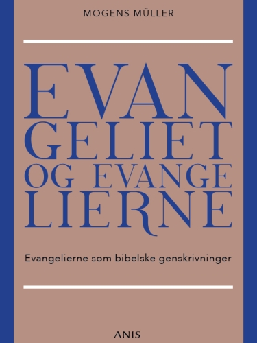 Evangeliet og evangelierne