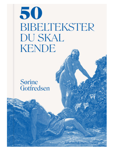 50 bibeltekster du skal kende