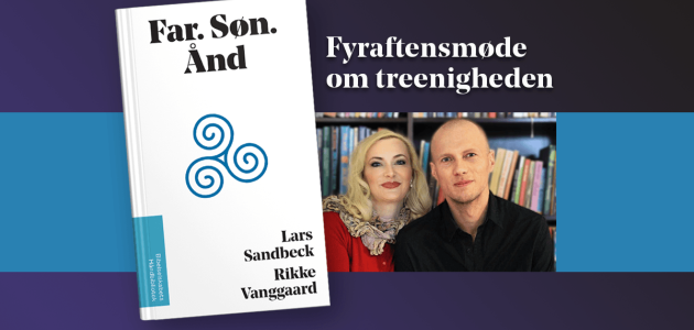 Fyraftensmøde: Far. Søn. Ånd