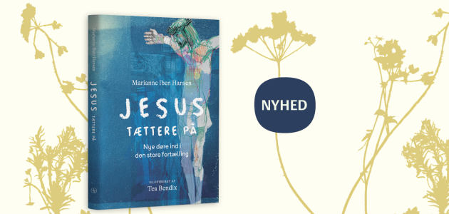 Jesus tættere på