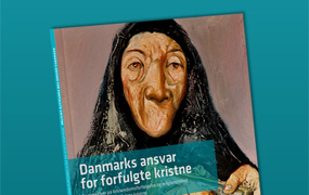 Fakta - Danmarks ansvar for forfulgte kristne