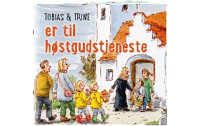 Tobias & Trine er til høstgudstjeneste