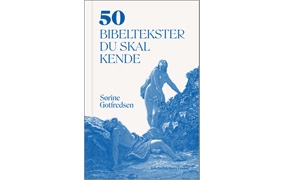 50 bibeltekster du skal kende