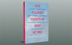Jeg plejede egentlig ikke at tro