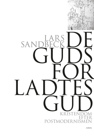 De gudsforladtes Gud*