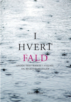 I hvert fald II*