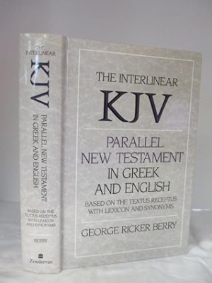 The Interlinear KJV Parallel New Testament in Greek and English*