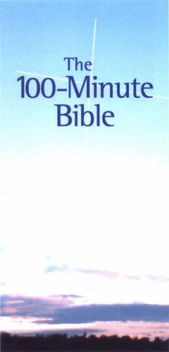 The 100-Minute Bible*