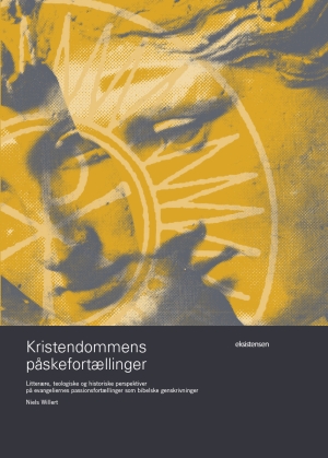 Kristendommens påskefortællinger*
