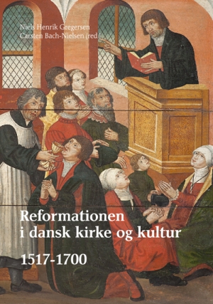 Reformationen i dansk kirke og kultur - b.1-3*
