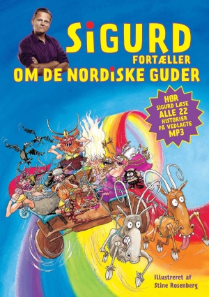Sigurd fortæller om de nordiske guder*